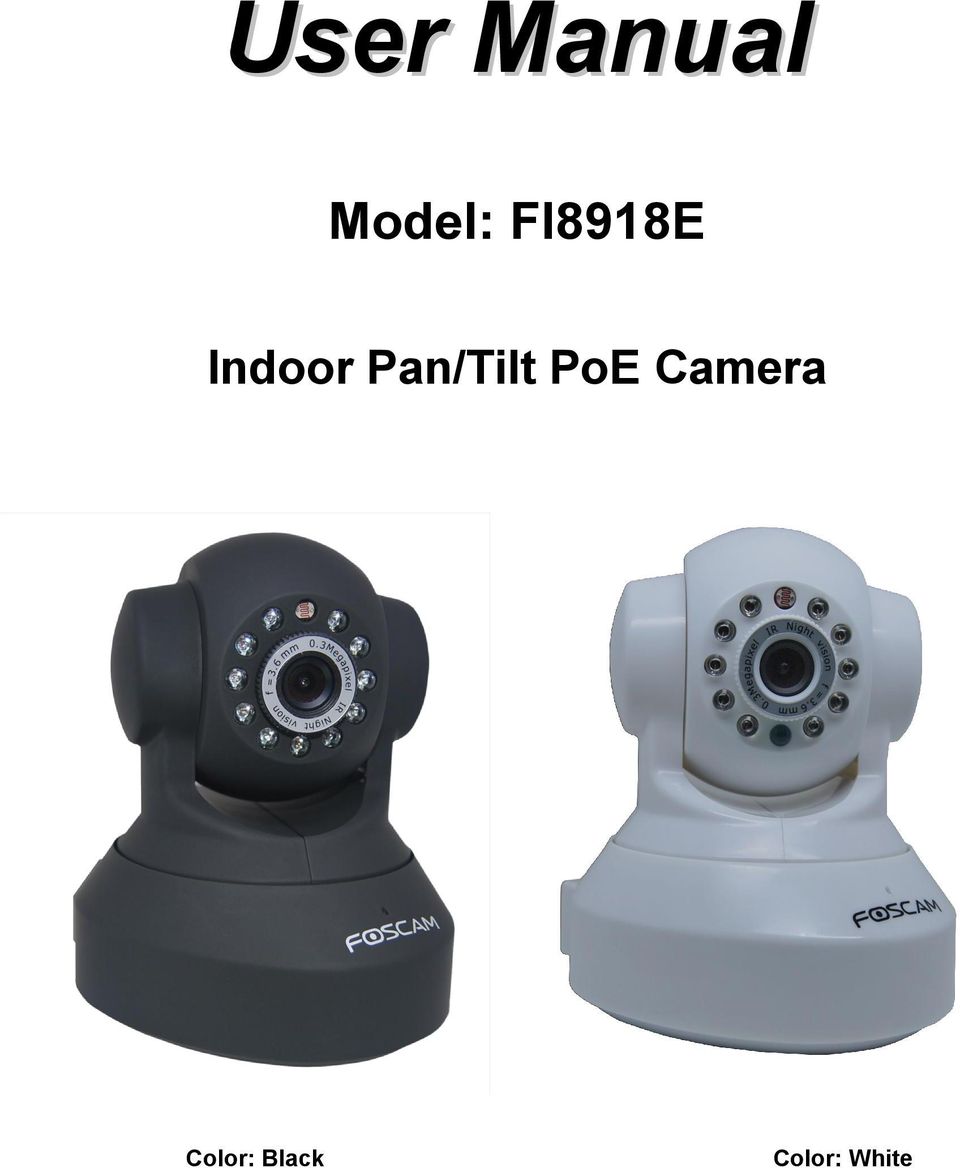 Pan/Tilt PoE Camera