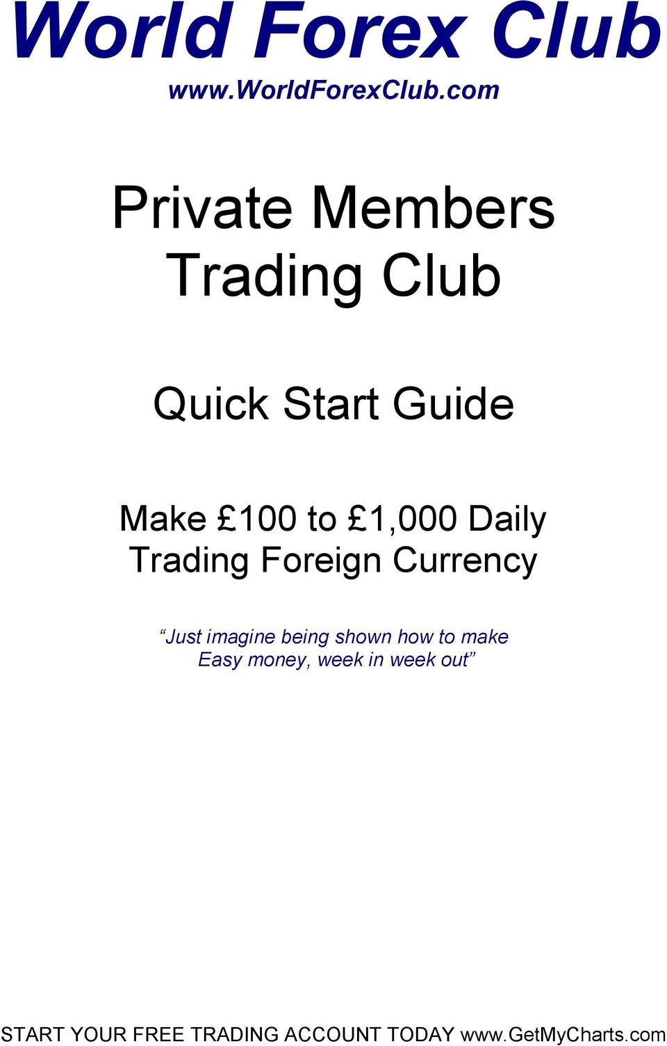 personal account at the forex club