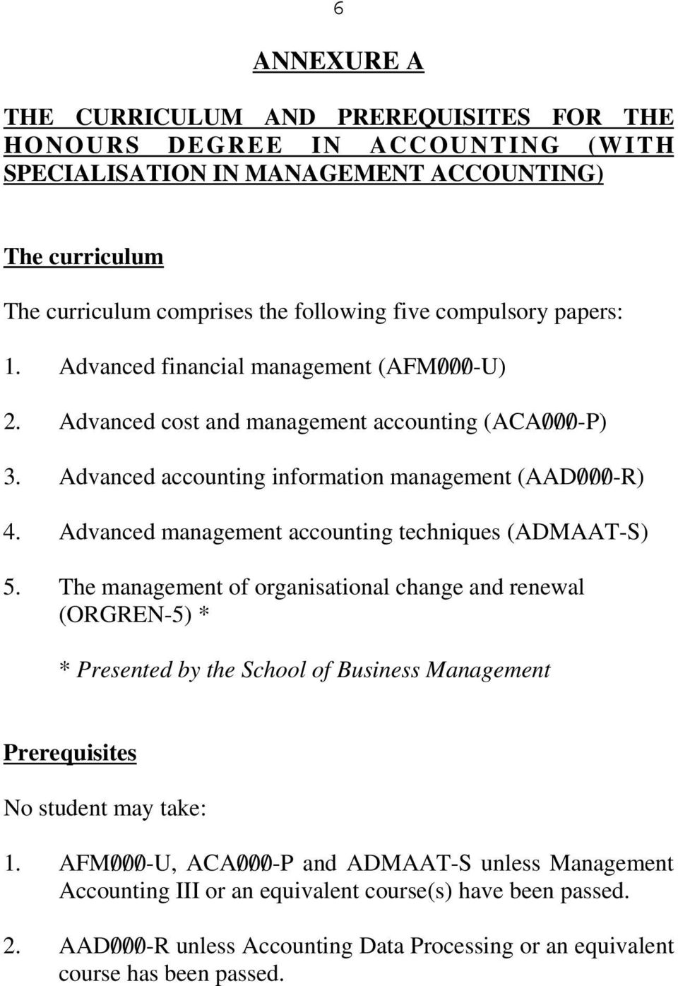 Advanced management accounting techniques (ADMAAT-S) 5.