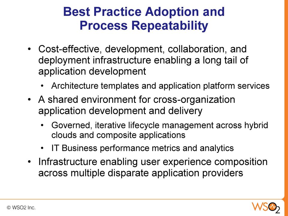 cross-organization application development and delivery Governed, iterative lifecycle management across hybrid clouds and composite