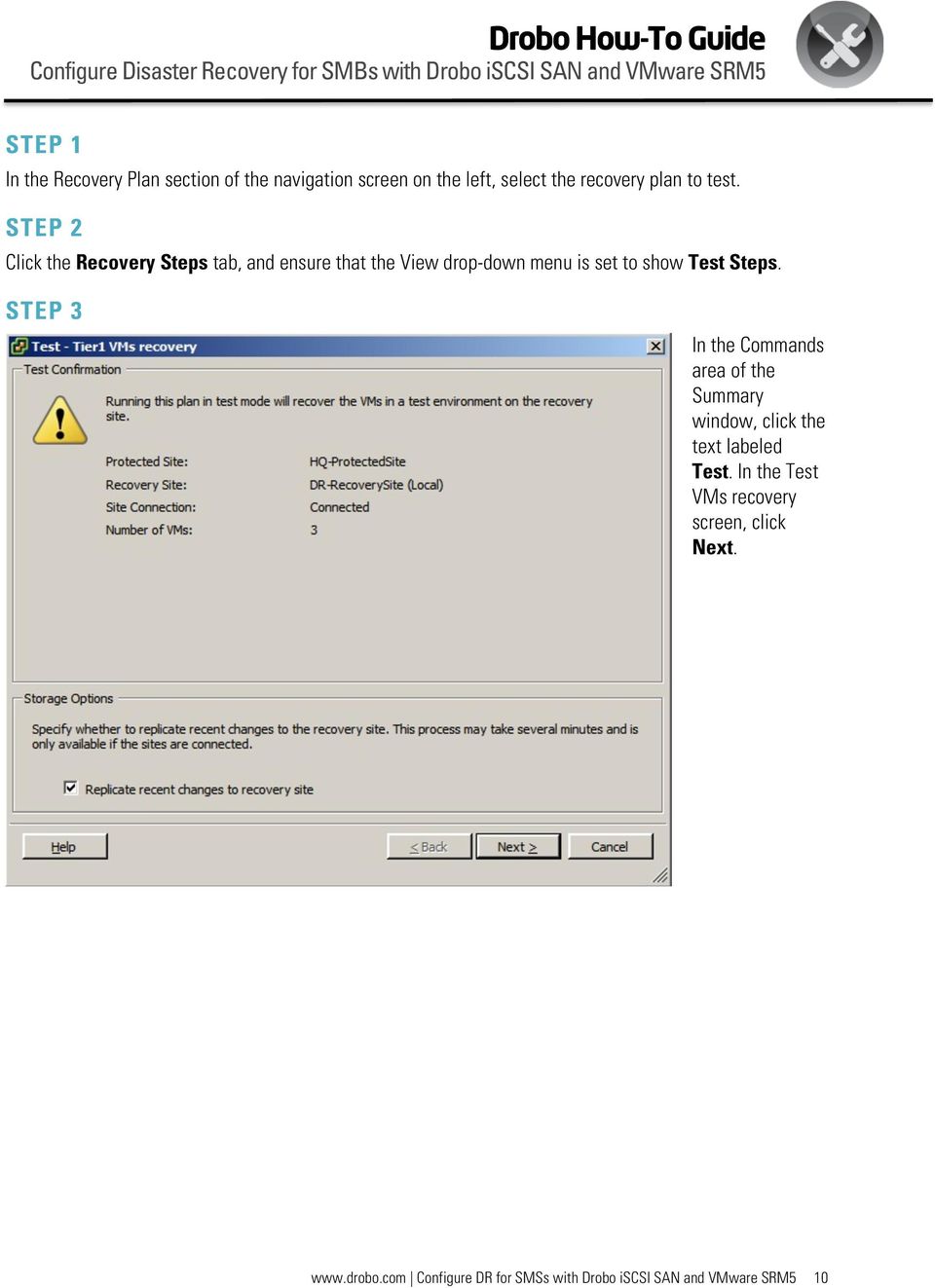 Steps. STEP 3 In the Commands area of the Summary window, click the text labeled Test.