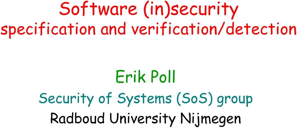 verification/detection Erik Poll