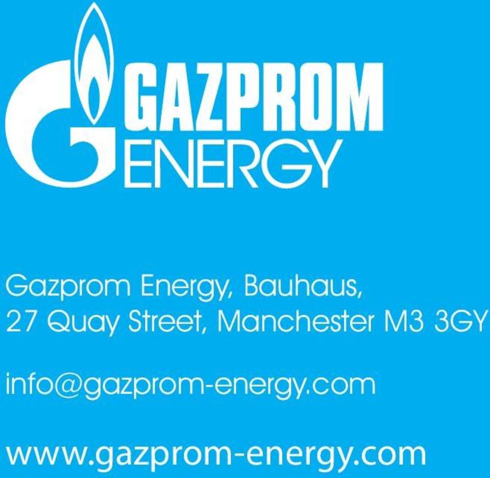 M3 3GY info@gazprom-energy.
