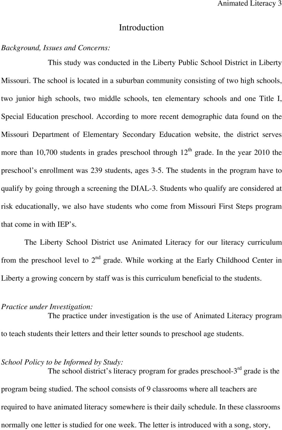 According to more recent demographic data found on the Missouri Department of Elementary Secondary Education website, the district serves more than 10,700 students in grades preschool through 12 th