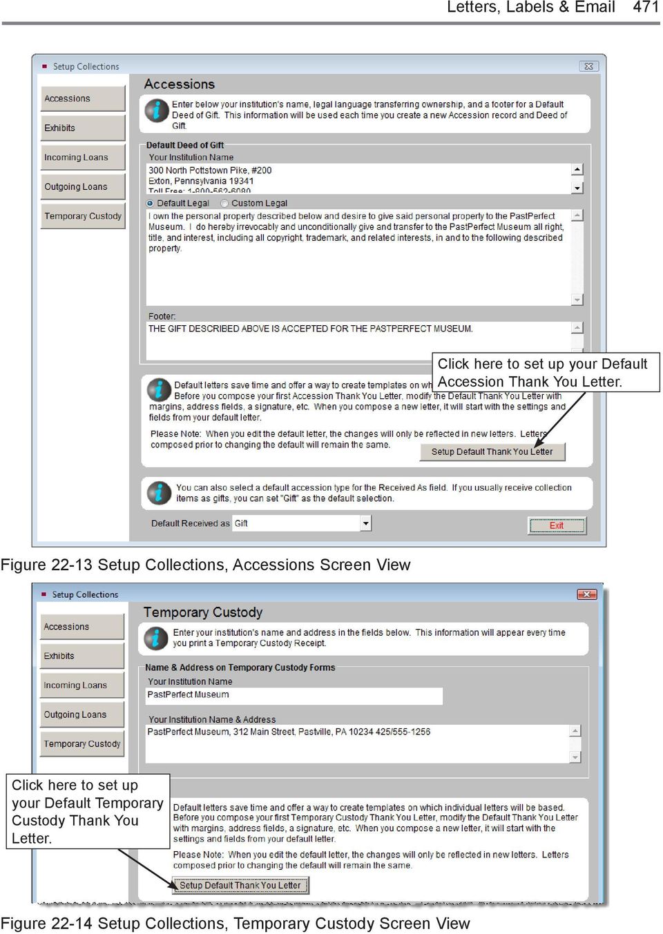 Figure 22-13 Setup Collections, Accessions Screen View Click here to