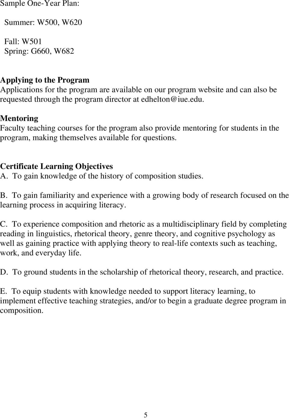 Certificate Learning Objectives A. To gain knowledge of the history of composition studies. B.