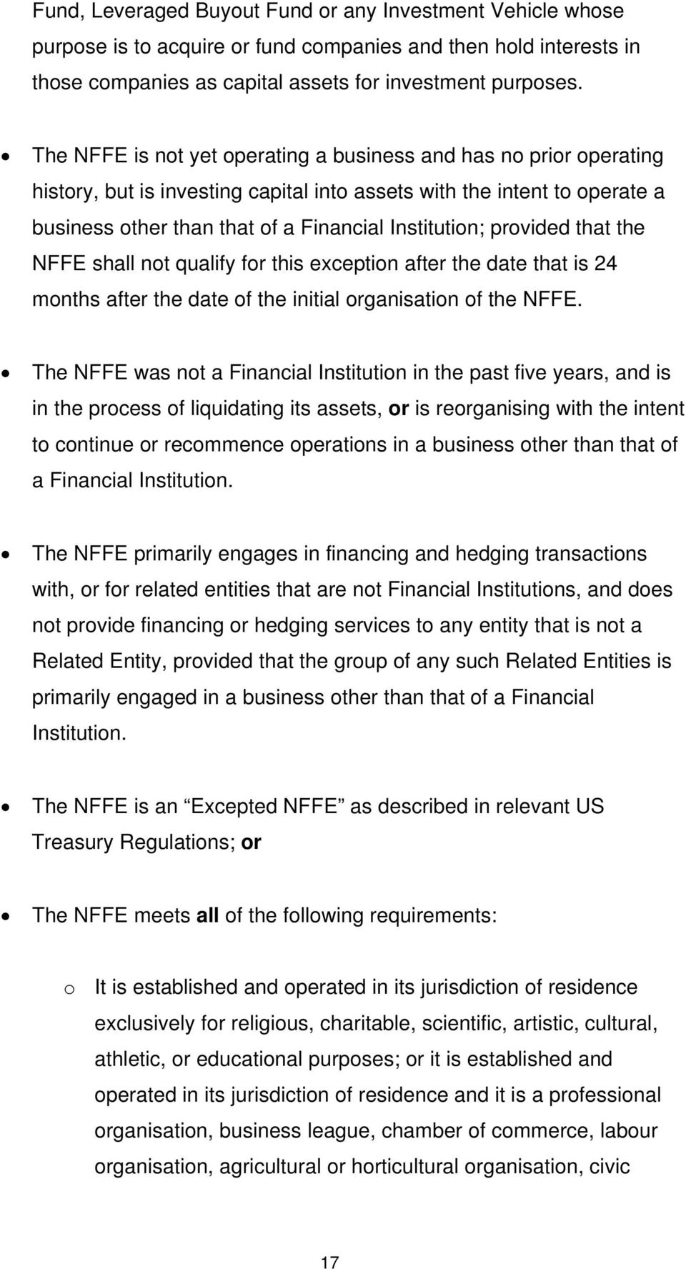 provided that the NFFE shall not qualify for this exception after the date that is 24 months after the date of the initial organisation of the NFFE.