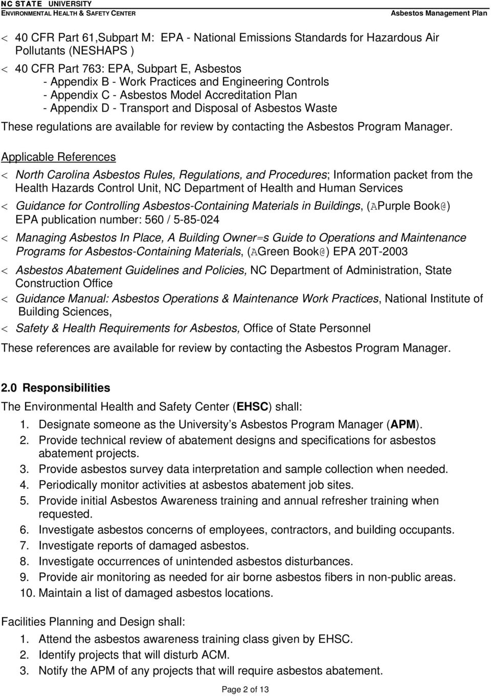 Applicable References < North Carolina Asbestos Rules, Regulations, and Procedures; Information packet from the Health Hazards Control Unit, NC Department of Health and Human Services < Guidance for