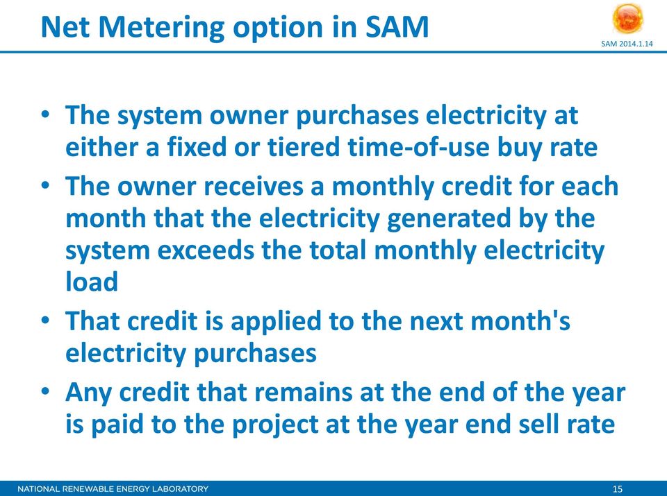 by the system exceeds the total monthly electricity load That credit is applied to the next month's