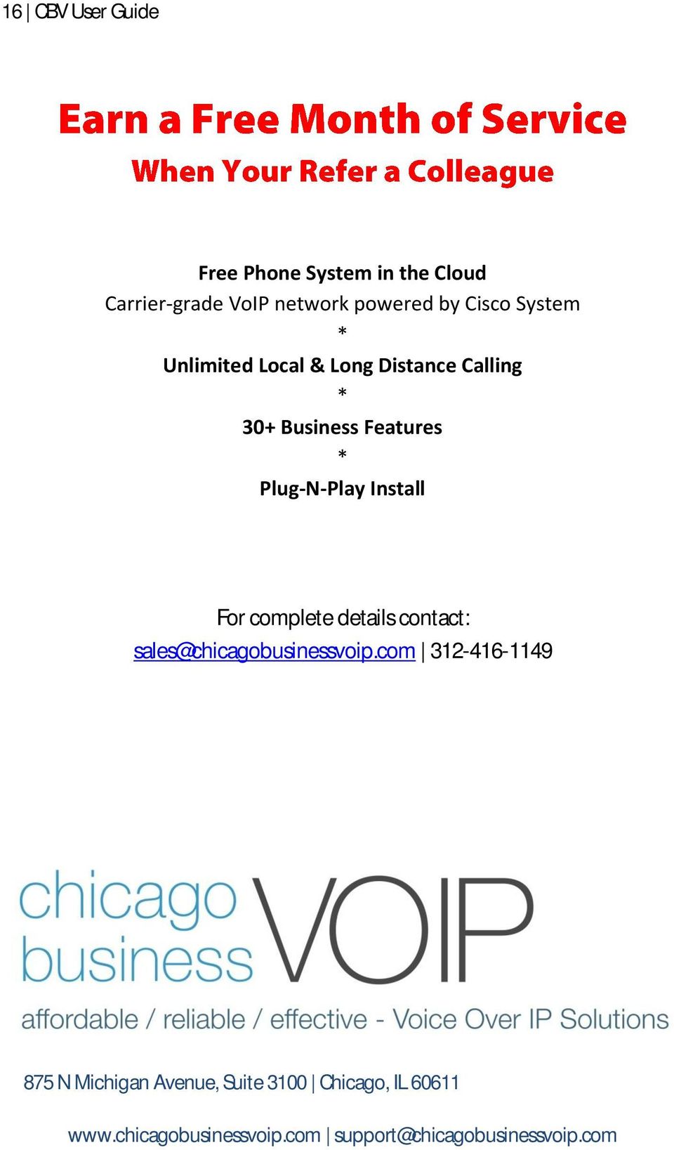 Install For complete details contact: sales@chicagobusinessvoip.