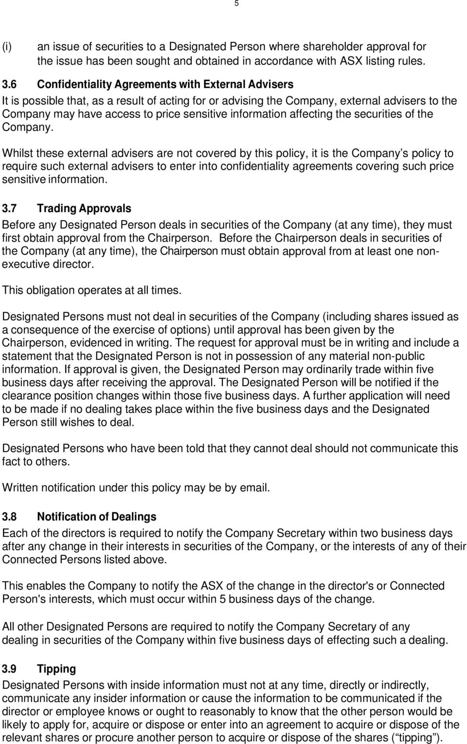 information affecting the securities of the Company.