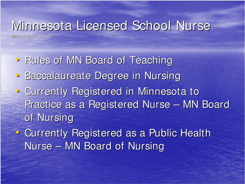 Currently Registered in Minnesota to Practice as a Registered