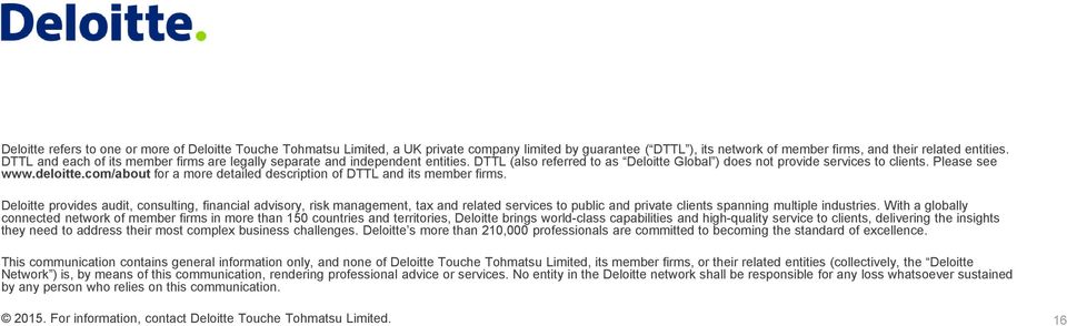 com/about for a more detailed description of DTTL and its member firms.