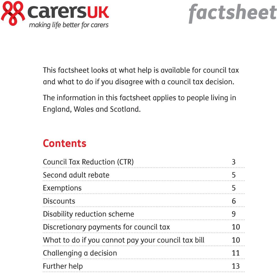 Contents Council Tax Reduction (CTR) 3 Second adult rebate 5 Exemptions 5 Discounts 6 Disability reduction scheme 9