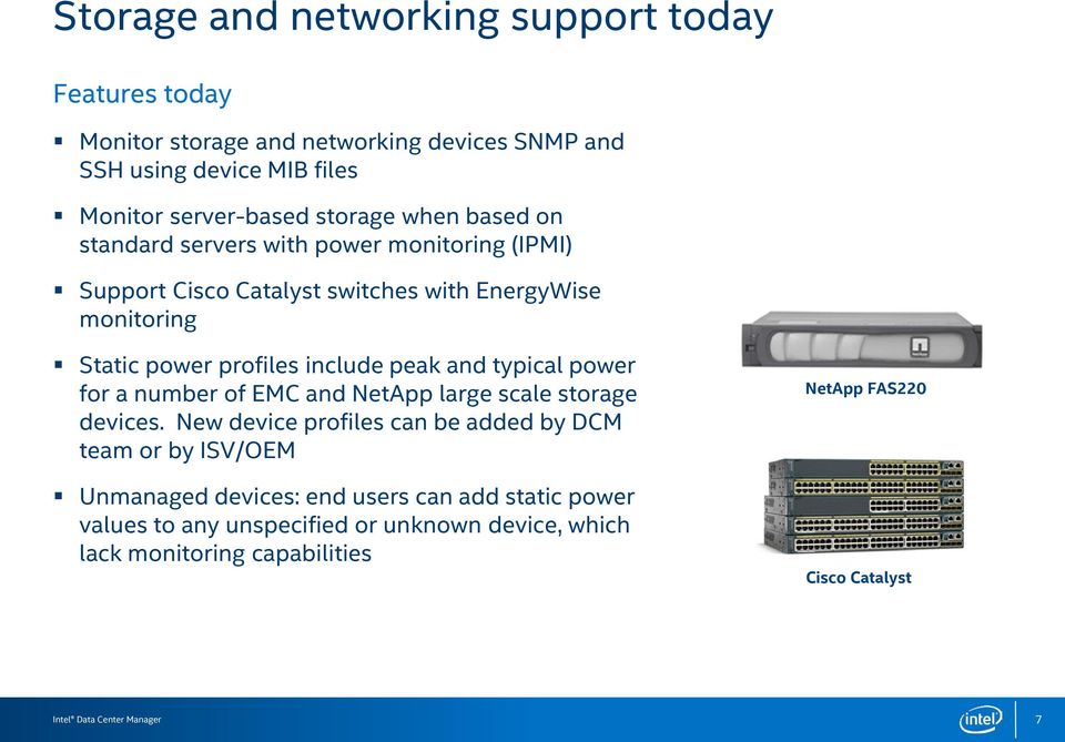 include peak and typical power for a number of EMC and NetApp large scale storage devices.
