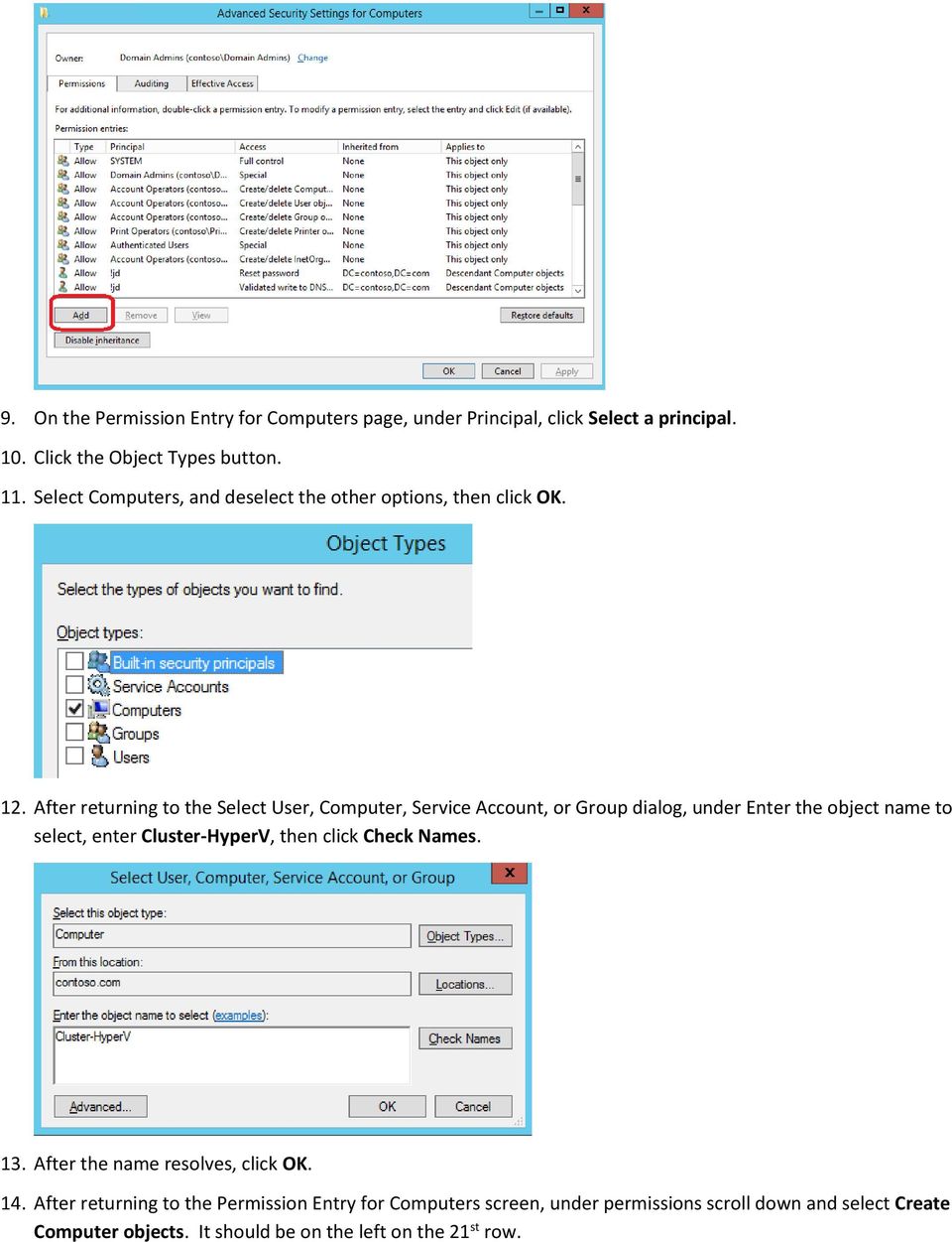 After returning to the Select User, Computer, Service Account, or Group dialog, under Enter the object name to select, enter Cluster-HyperV,