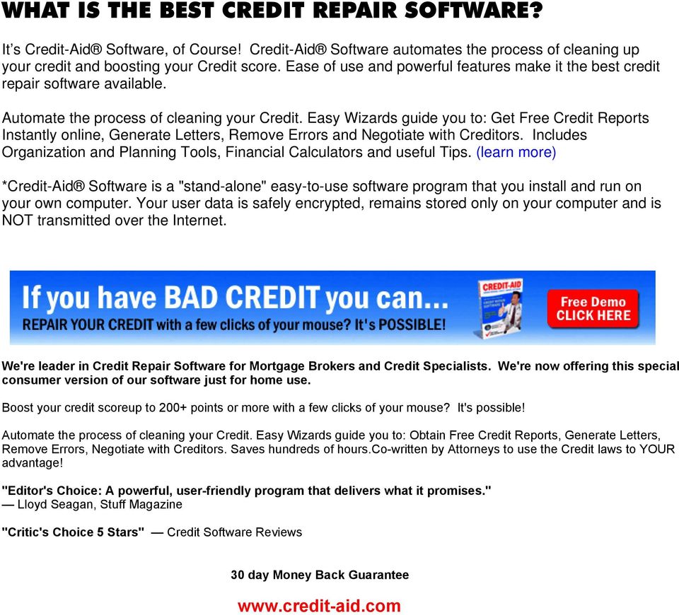 Easy Wizards guide you to: Get Free Credit Reports Instantly online, Generate Letters, Remove Errors and Negotiate with Creditors.