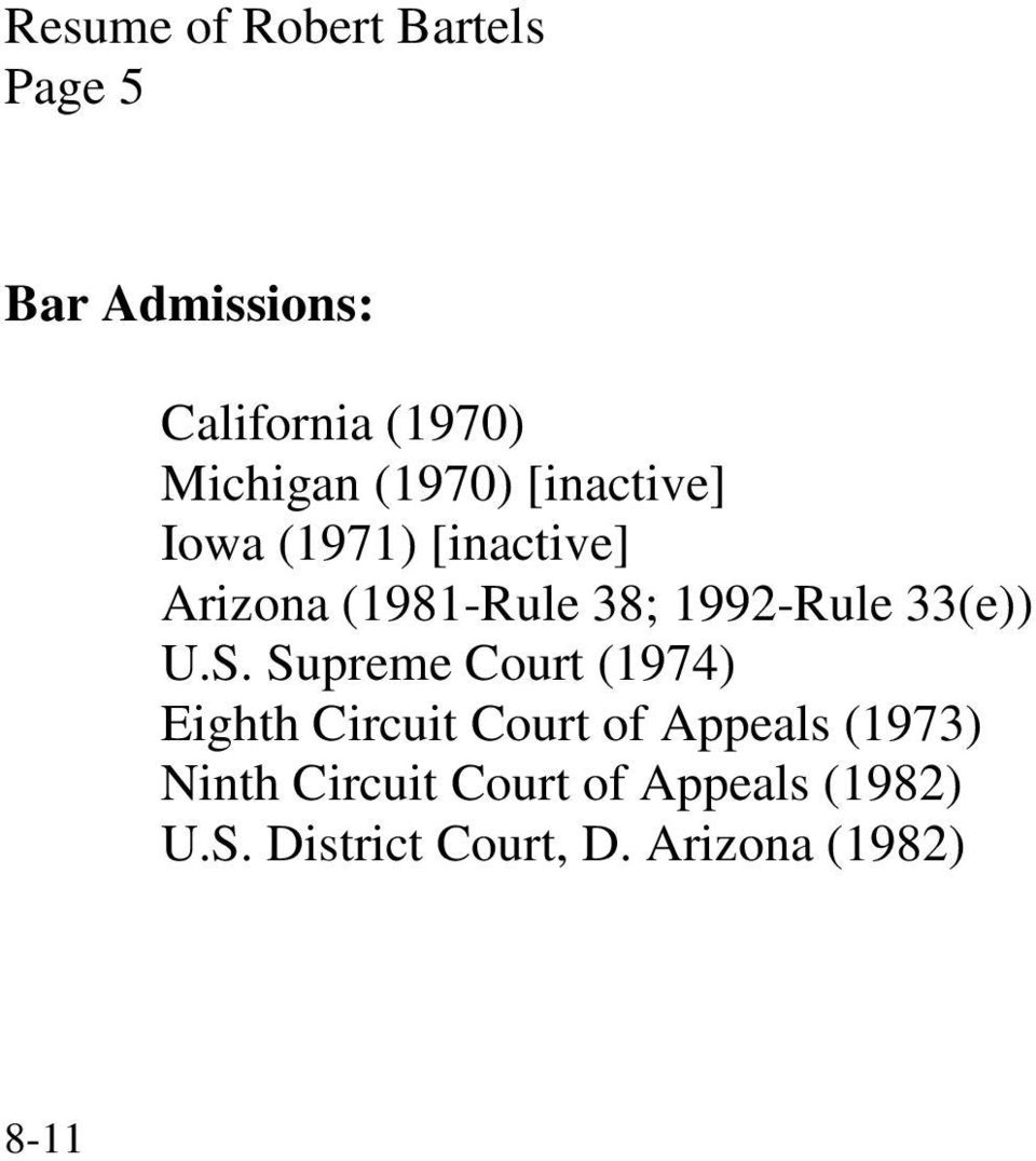 Supreme Court (1974) Eighth Circuit Court of Appeals (1973) Ninth