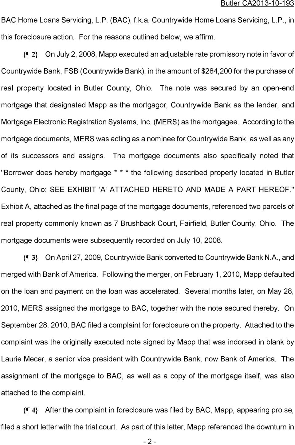 Butler County, Ohio. The note was secured by an open-end mortgage that designated Mapp as the mortgagor, Countrywide Bank as the lender, and Mortgage Electronic Registration Systems, Inc.