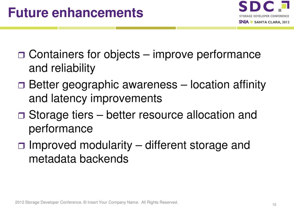 latency improvements Storage tiers better resource allocation and