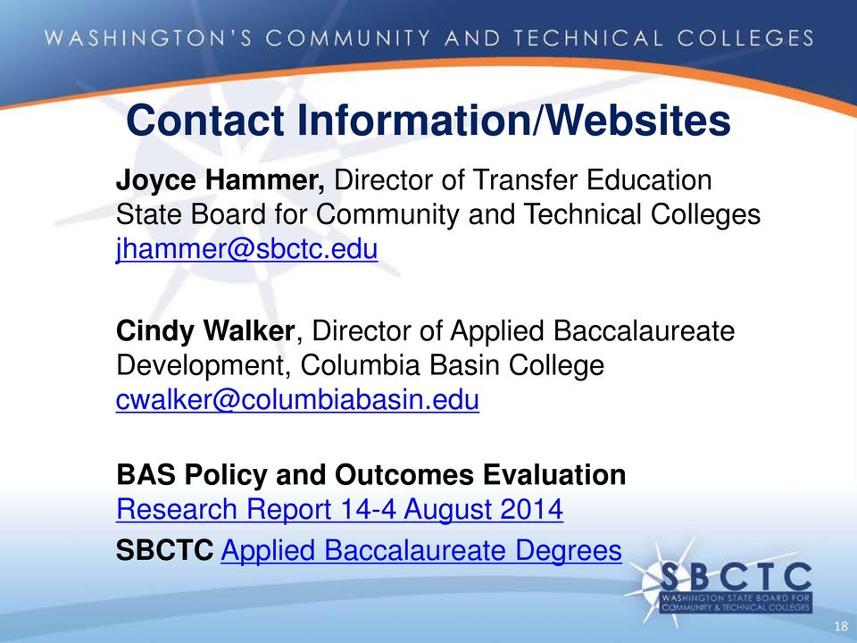 edu Cindy Walker, Director of Applied Baccalaureate Development, Columbia Basin College