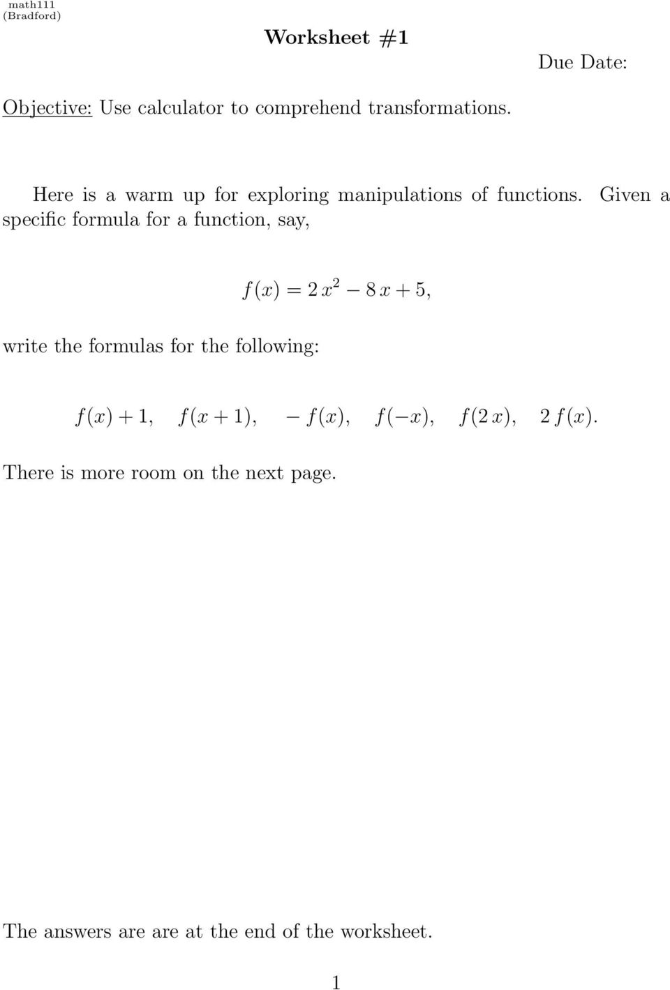 specific formula for a function, say, Given a f(x) = 2 x 2 8 x + 5, write the formulas for the