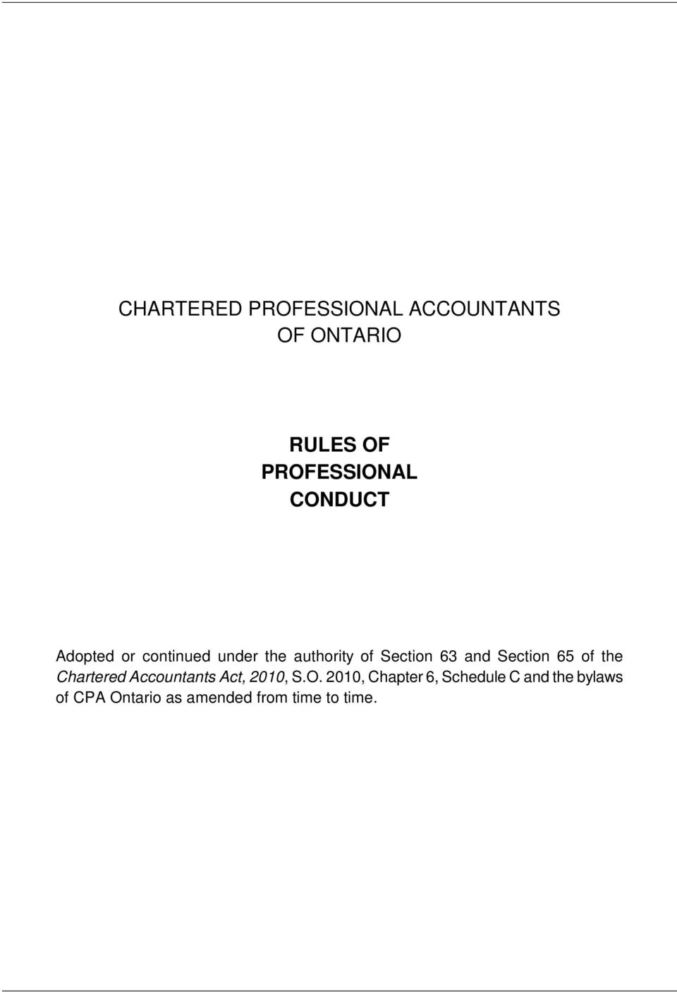 Section 65 of the Chartered Accountants Act, 2010, S.O.