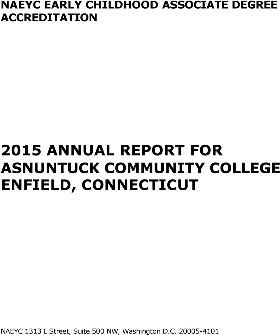 COMMUNITY COLLEGE ENFIELD, CONNECTICUT NAEYC