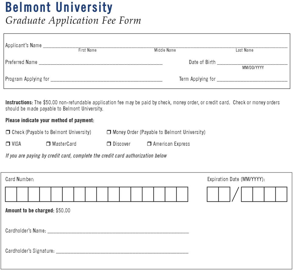Check or money orders should be made payable to Belmont University.
