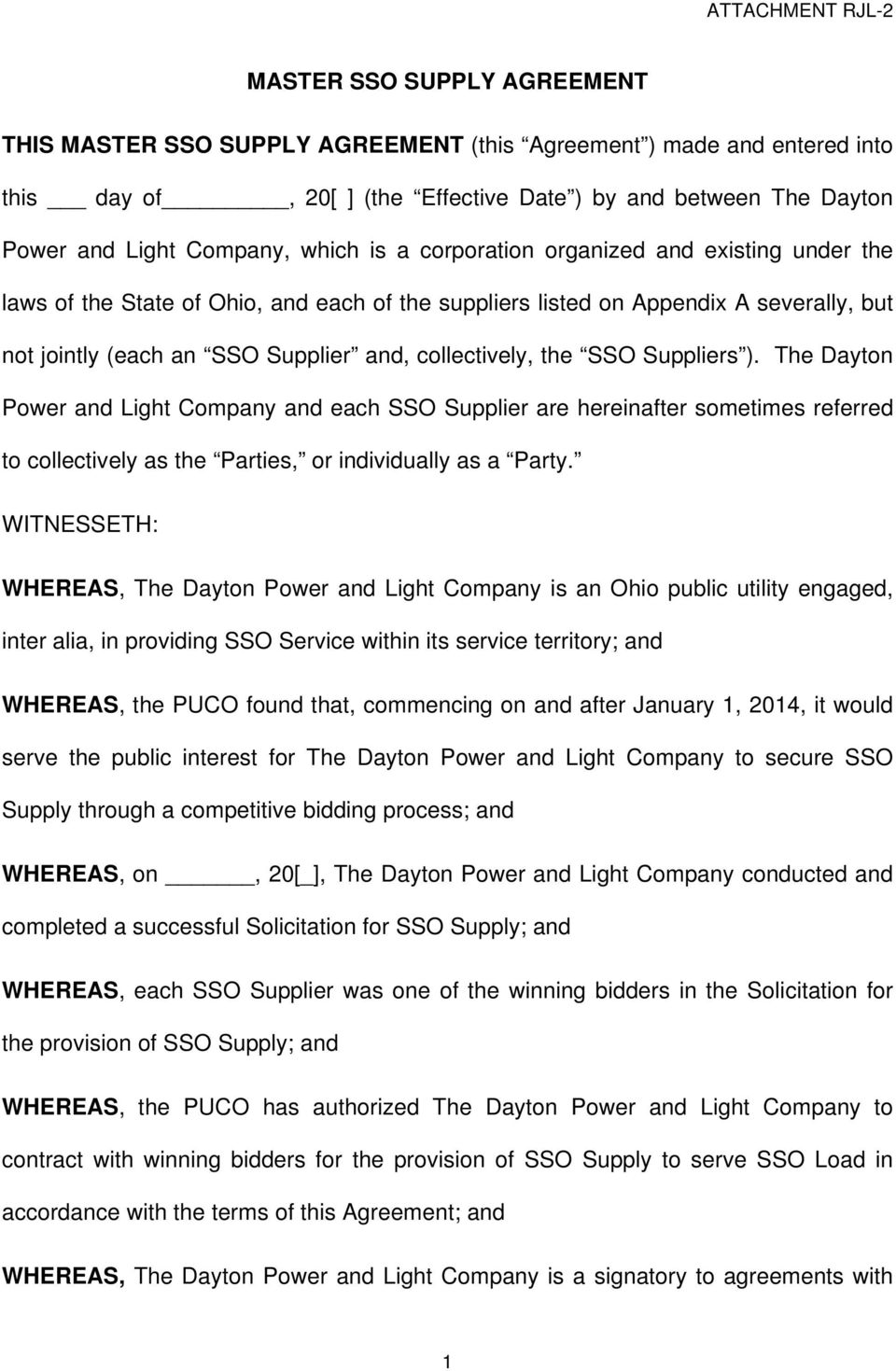 Suppliers ). The Dayton Power and Light Company and each SSO Supplier are hereinafter sometimes referred to collectively as the Parties, or individually as a Party.