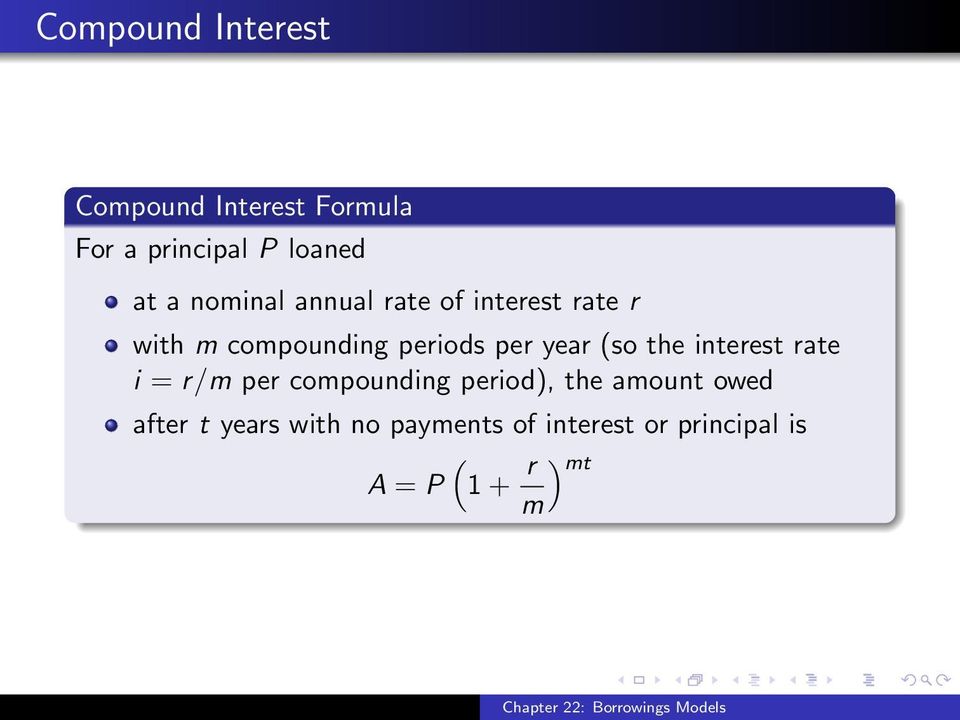 (so the interest rate i = r/m per compounding period), the amount owed