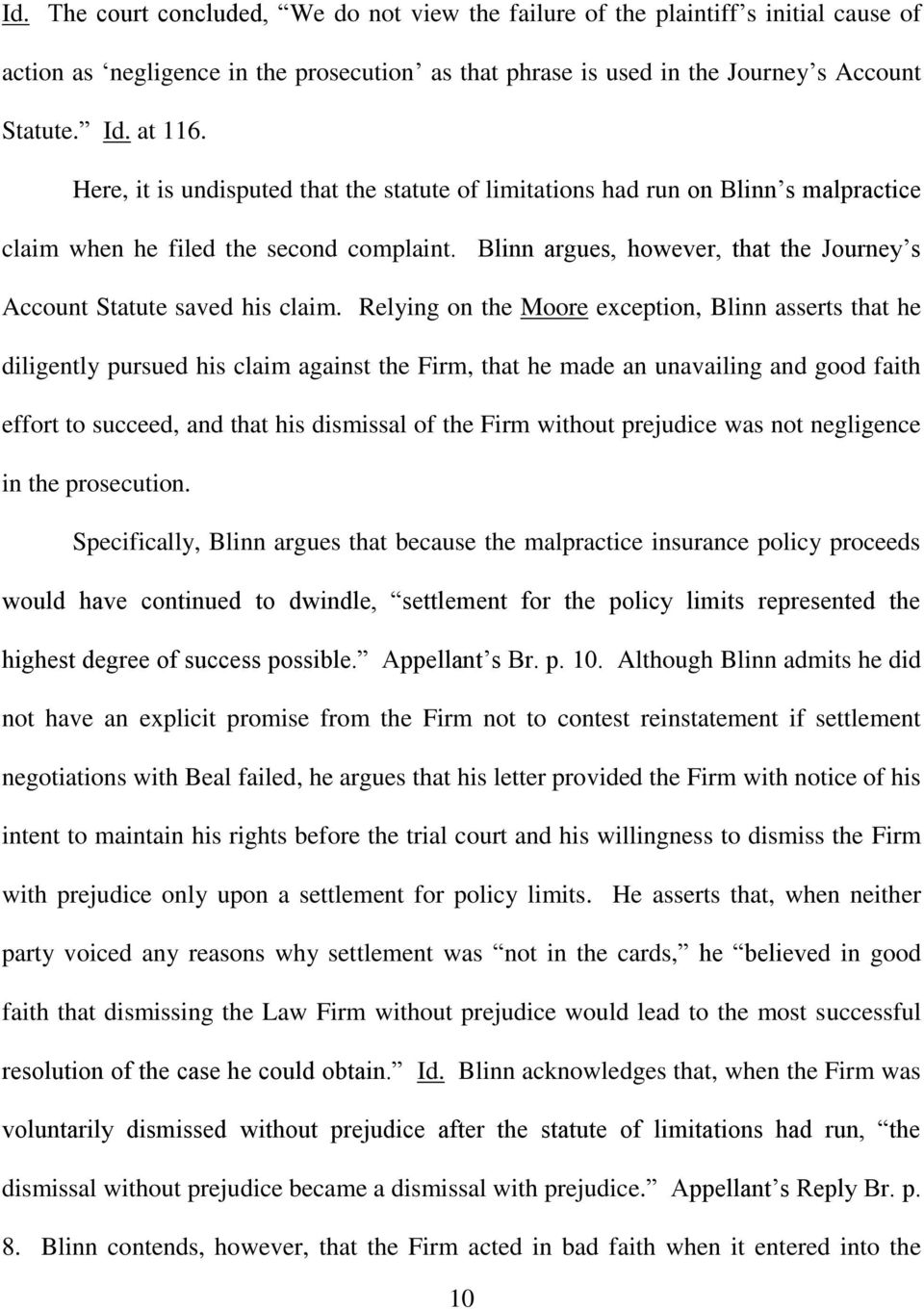 Blinn argues, however, that the Journey s Account Statute saved his claim.