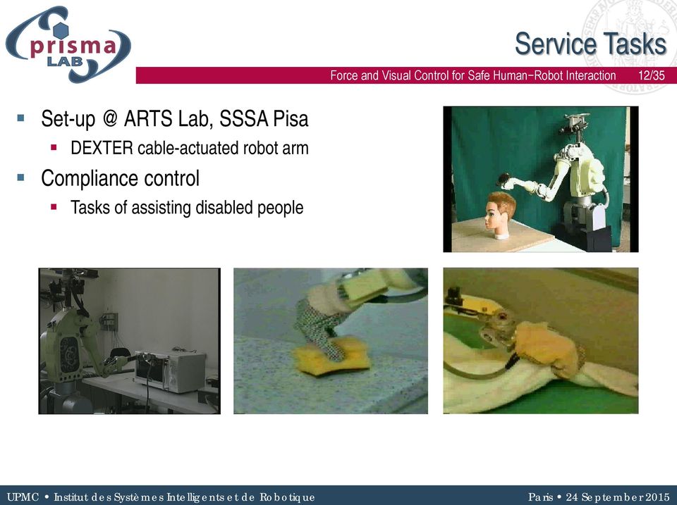 Lab, SSSA Pisa DEXTER cable-actuated robot arm