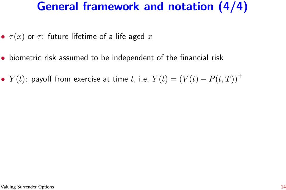 independent of the financial risk Y (t): payoff from