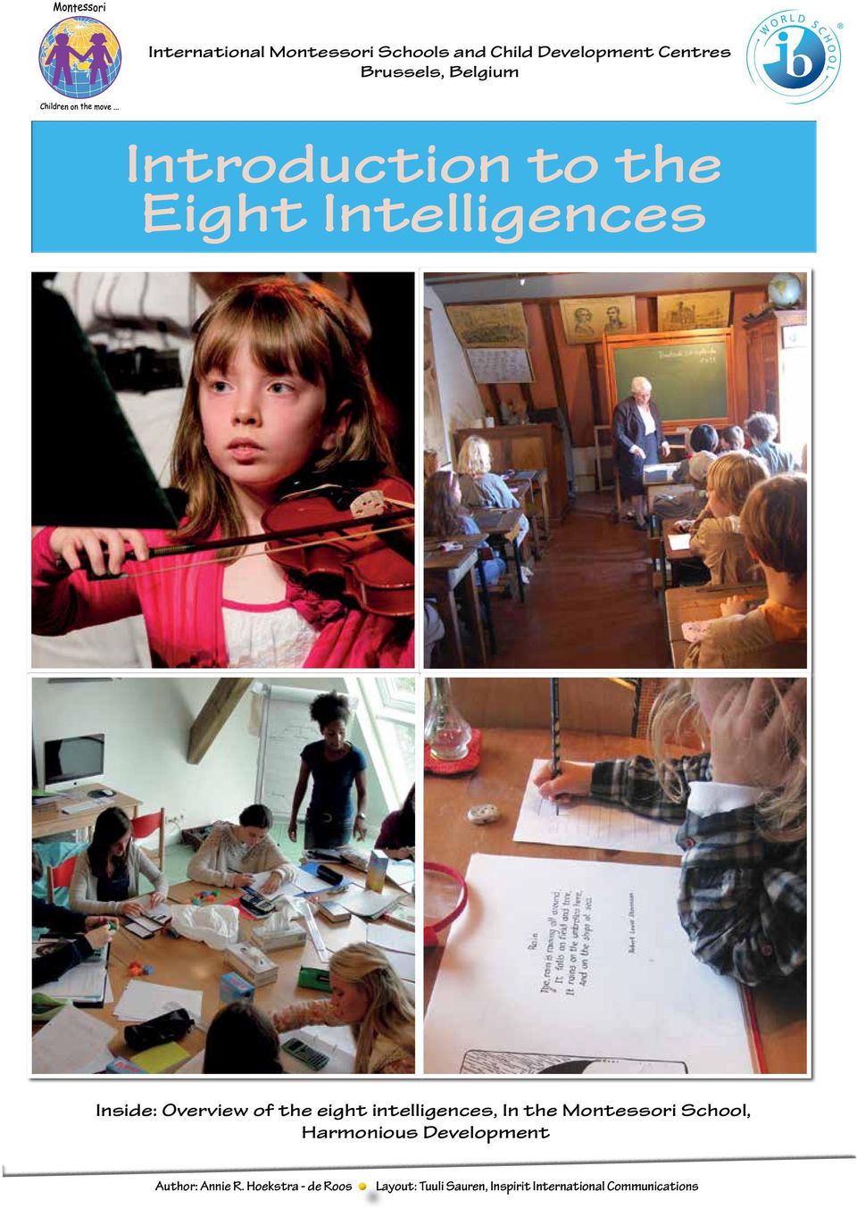 org Brussels Introduction to the Eight Intelligences Inside: Overview of the eight