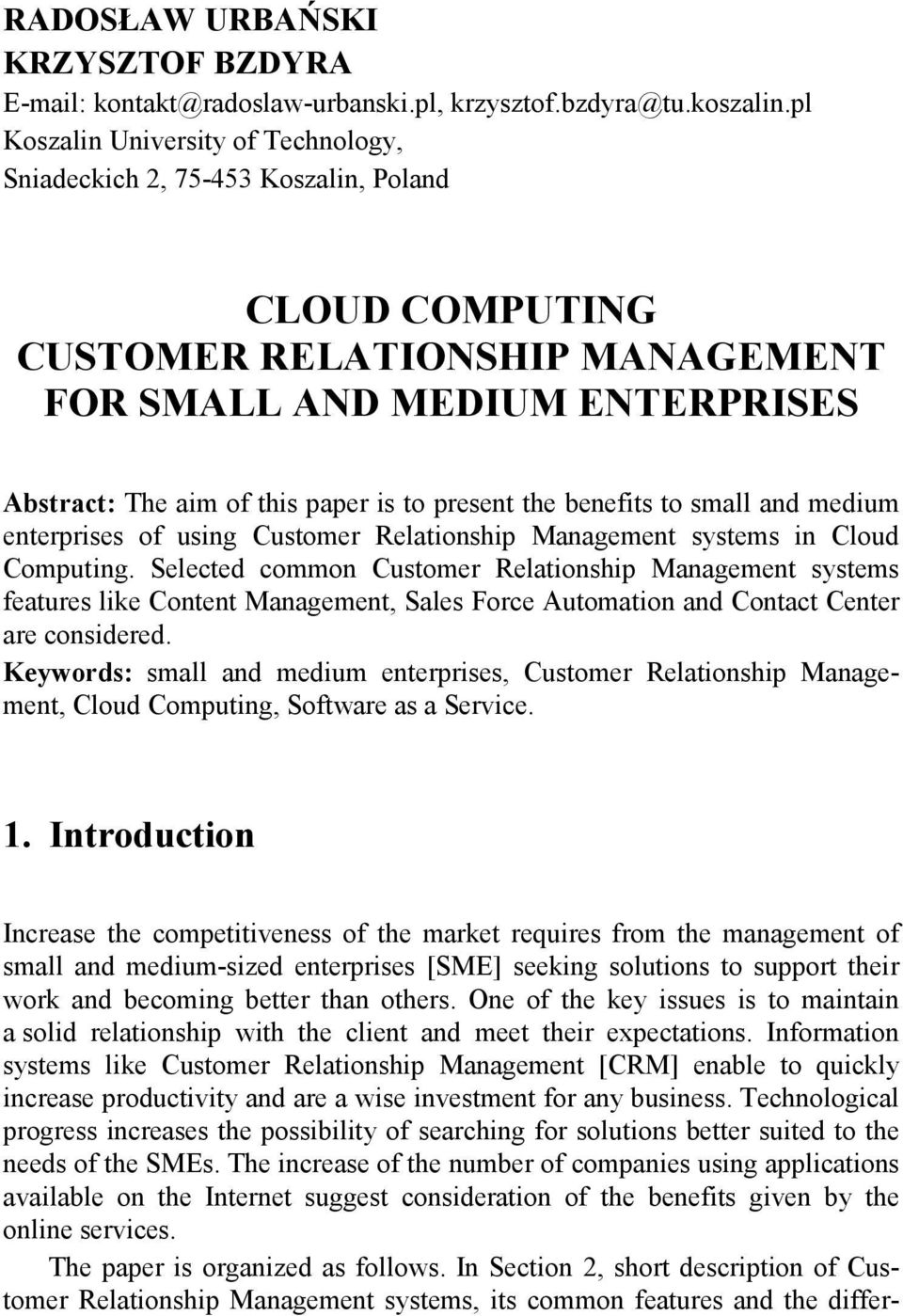 present the benefits to small and medium enterprises of using Customer Relationship Management systems in Cloud Computing.