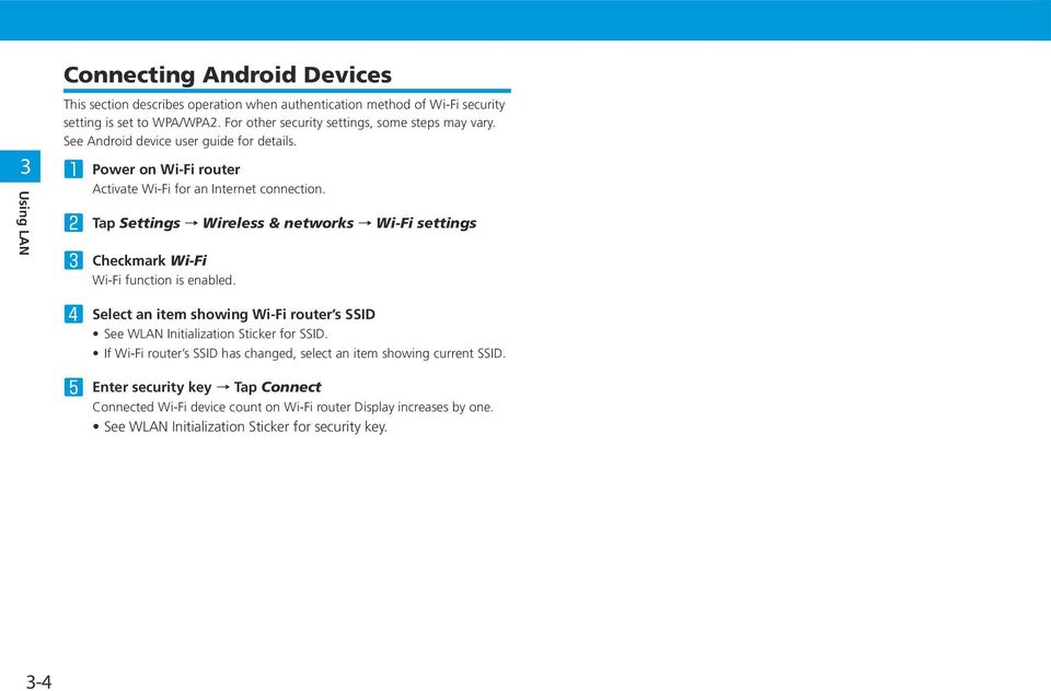 See Android device user guide for details.