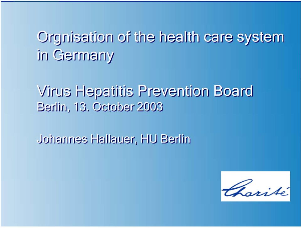 Prevention Board Berlin, 13.