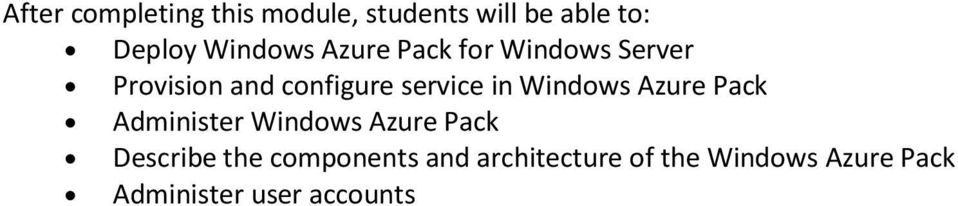 Windows Azure Pack Describe the components and