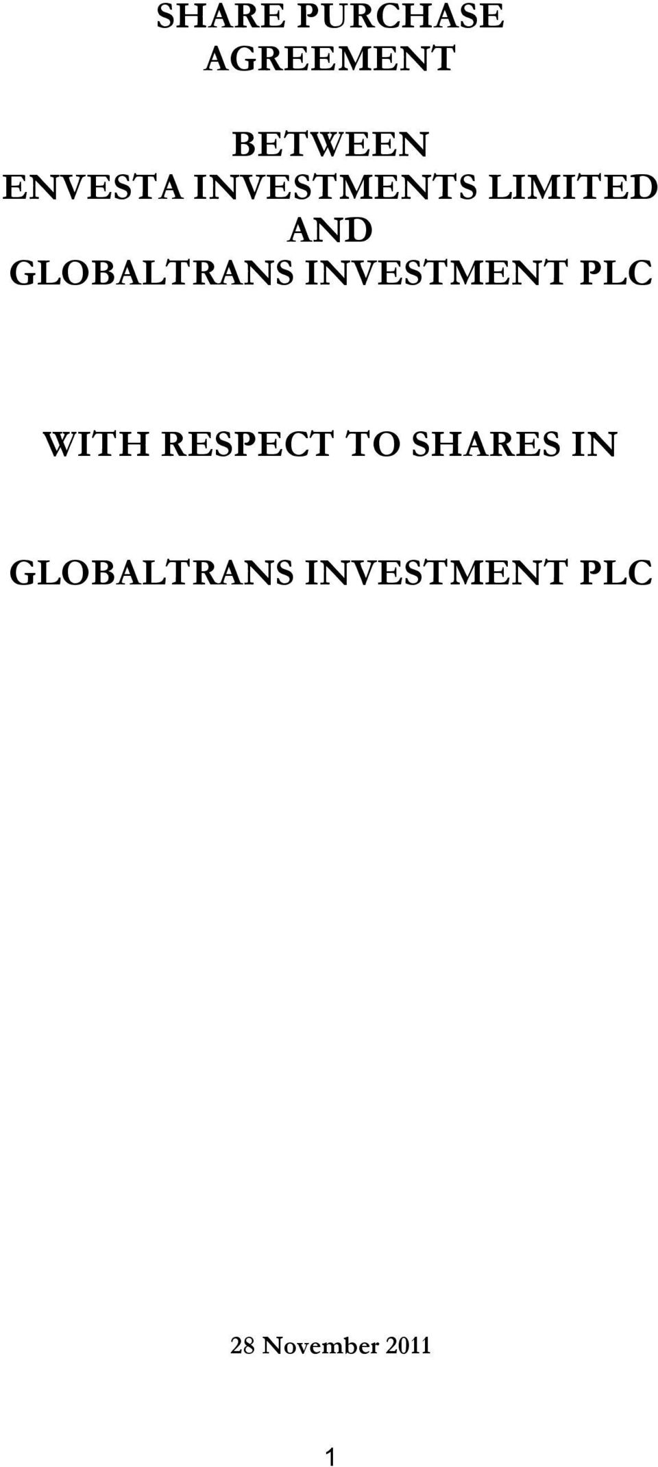 INVESTMENT PLC WITH RESPECT TO SHARES IN