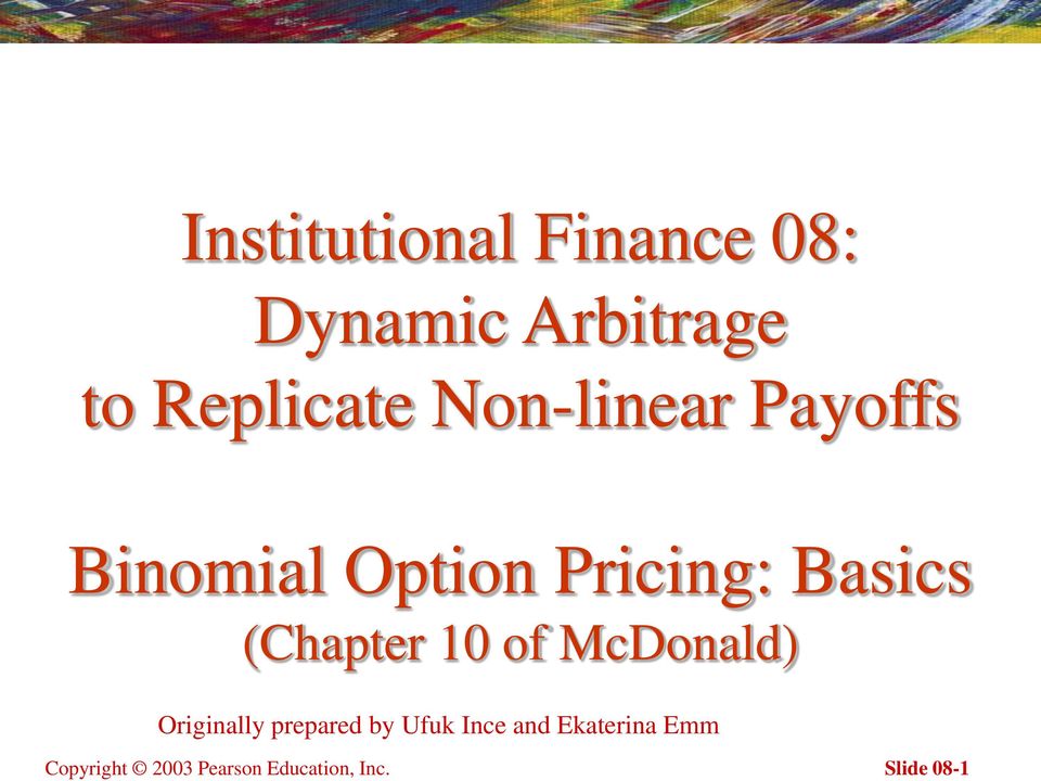 Replicate Non-linear Payoffs Binomial Option Pricing: