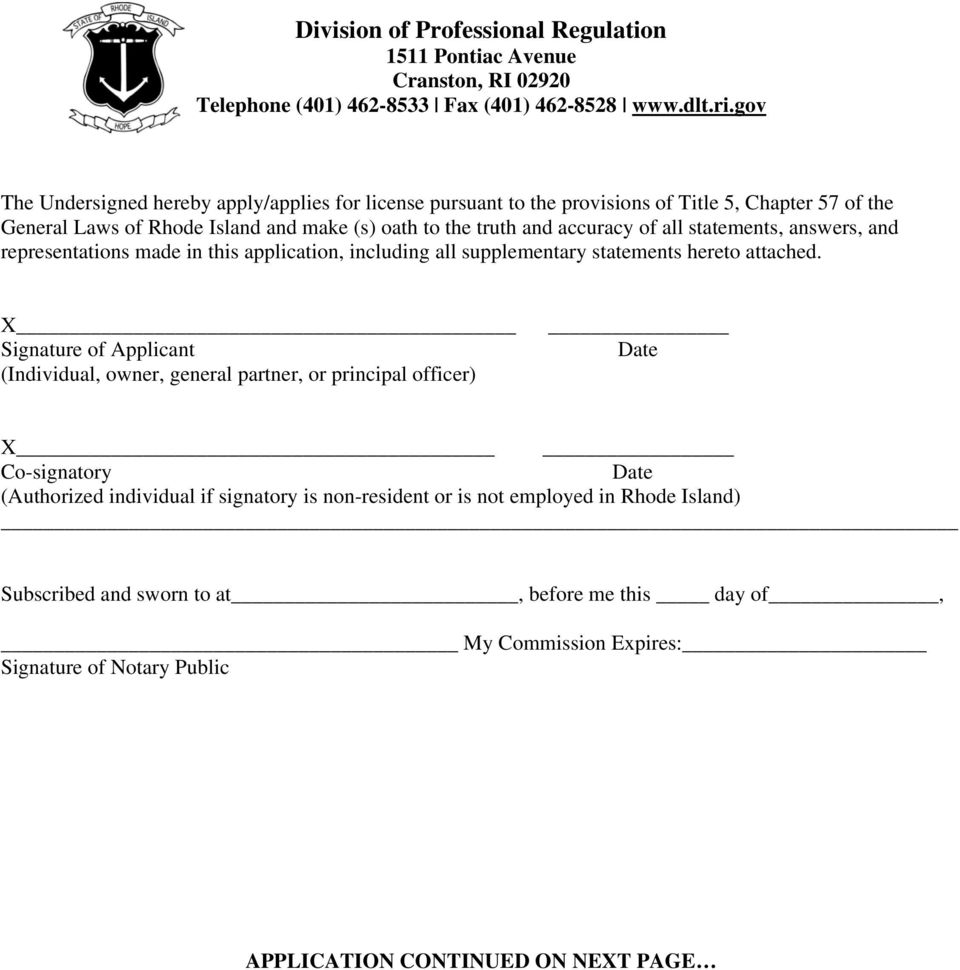 Signature of Applicant (Individual, owner, general partner, or principal officer) Co-signatory (Authorized individual if signatory is non-resident or is not