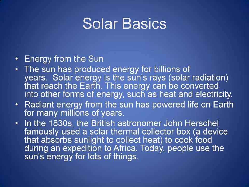 This energy can be converted into other forms of energy, such as heat and electricity.