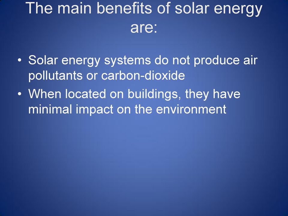 or carbon-dioxide When located on buildings,