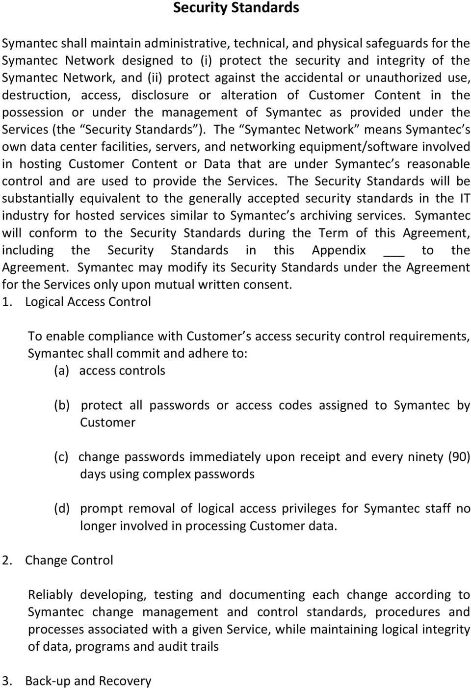 Services (the Security Standards ).