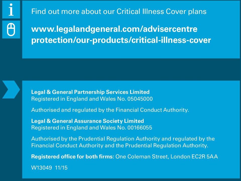 05045000 Authorised and regulated by the Financial Conduct Authority. Legal & General Assurance Society Limited Registered in England and Wales No.