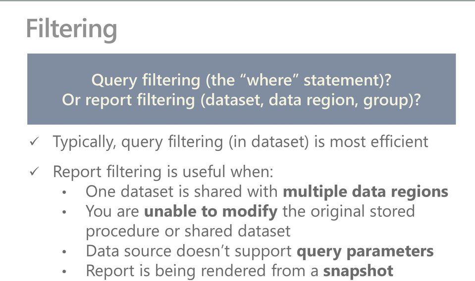 dataset is shared with multiple data regions You are unable to modify the original stored procedure