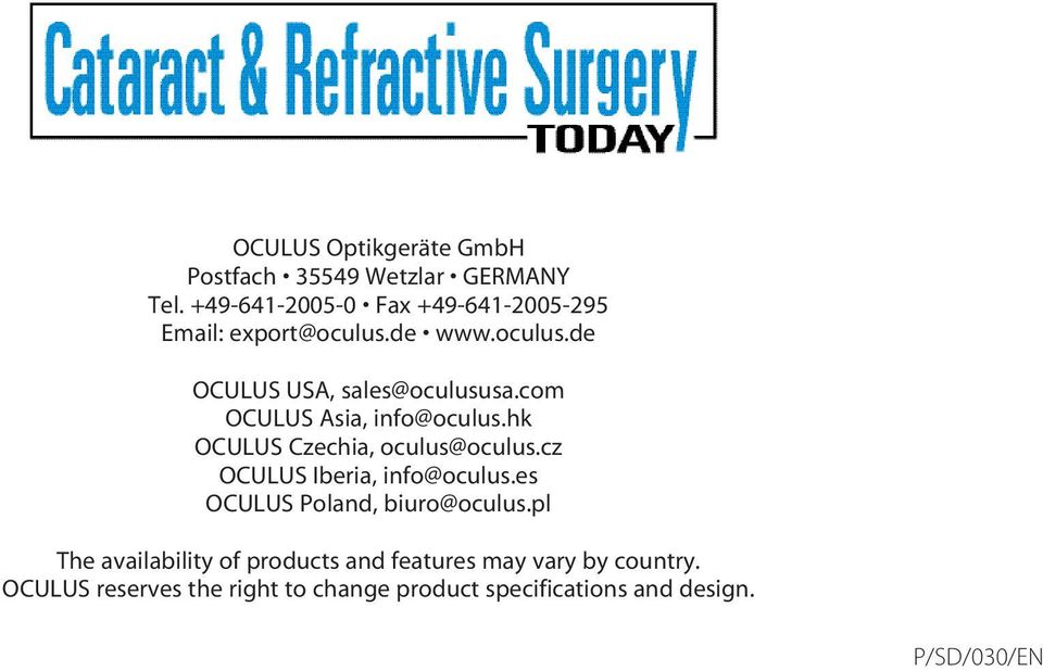 com OCULUS Asia, info@oculus.hk OCULUS Czechia, oculus@oculus.cz OCULUS Iberia, info@oculus.