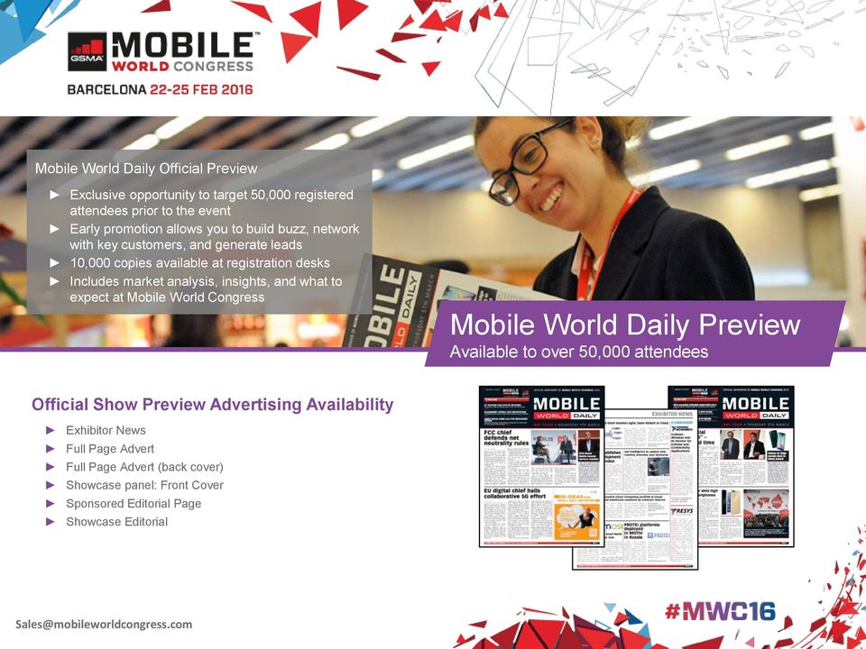 insights, and what to expect at Mobile World Congress Mobile World Daily Preview Available to over 50,000 attendees Official Show Preview