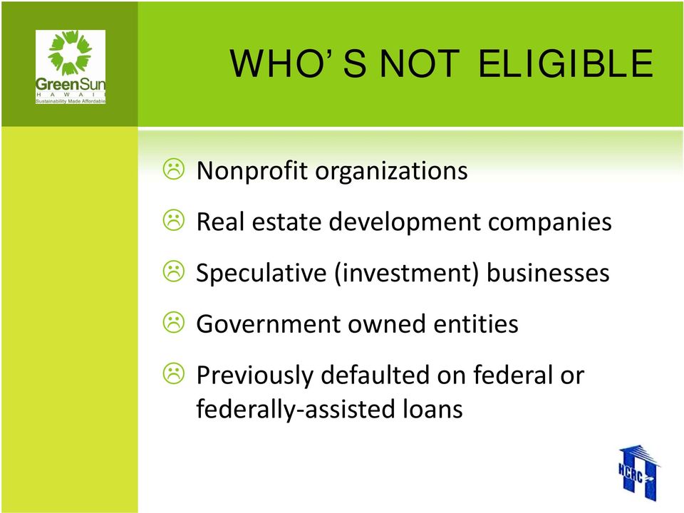 (investment) businesses Government owned entities